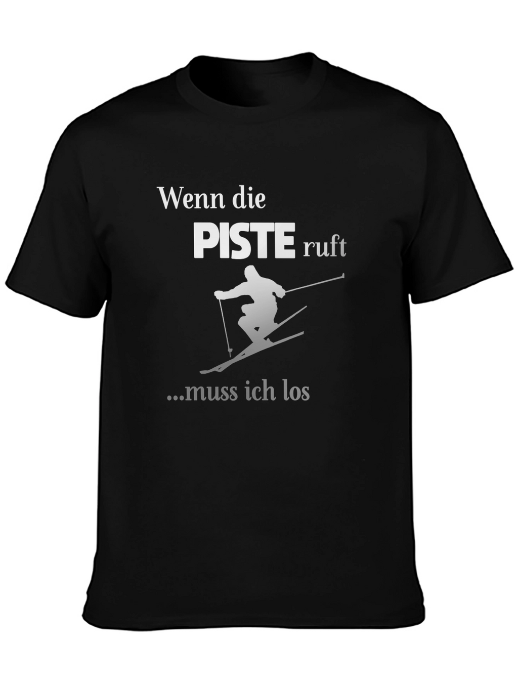 Ski T-Shirt - Wenn die Piste Ruft Design