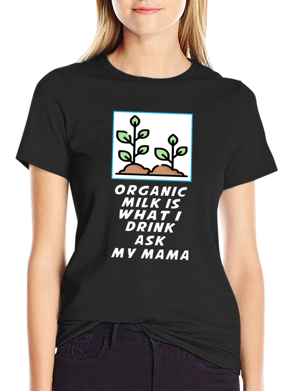 Organic Milk T-Shirt - Ask My Mama