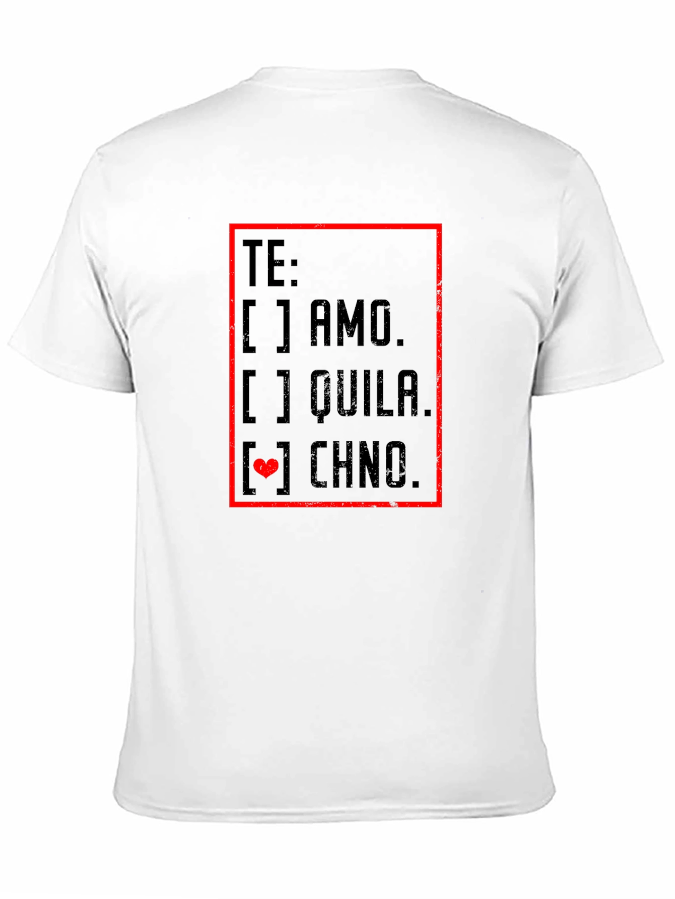 Te Amo Tequila Chino T-Shirt - Graphic Tee