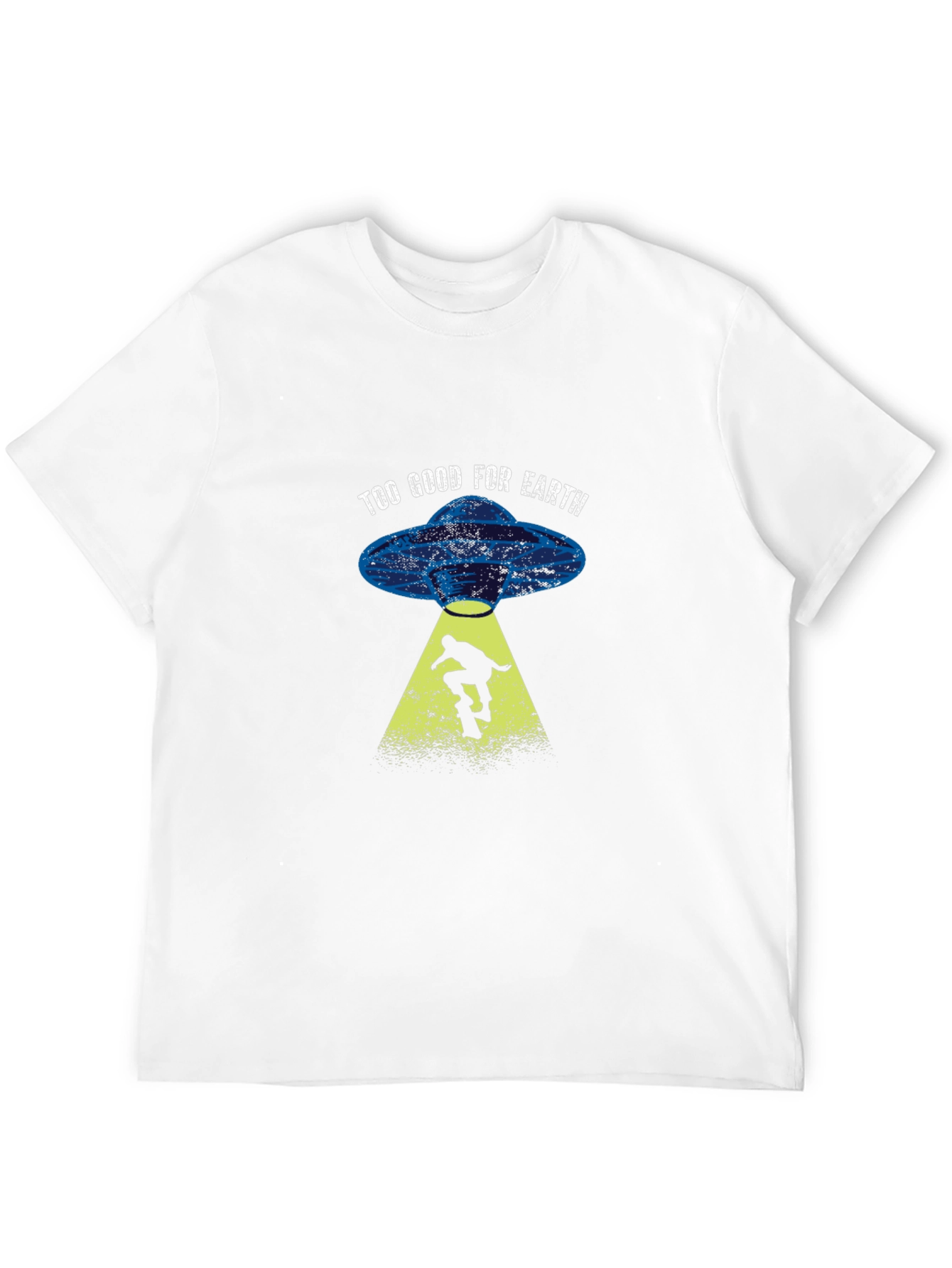 Too Good For Earth Skateboard Alien Abduction T-Shirt