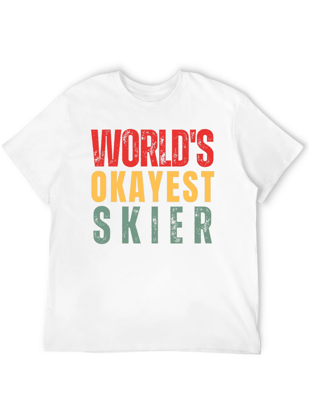 Worlds Okayest Skier Graphic T-Shirt