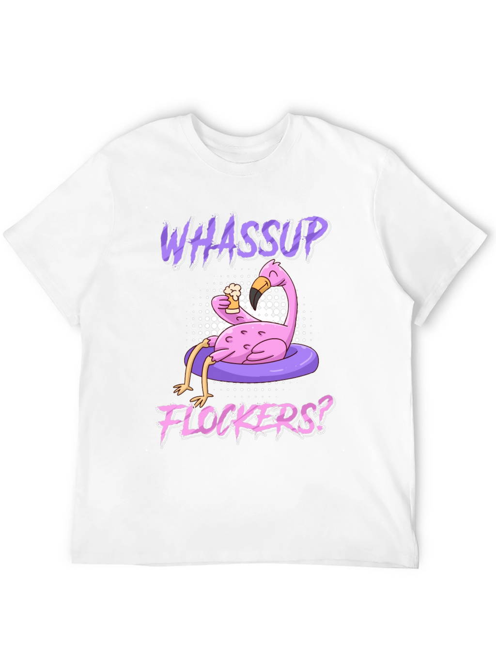 Whassup Flockers T-Shirt