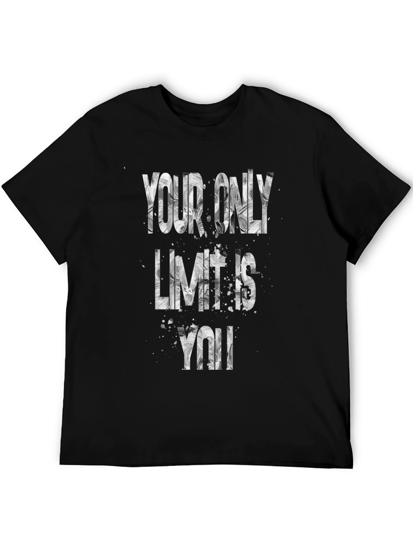 Motivational Your Only Limit is You Graphic Tee