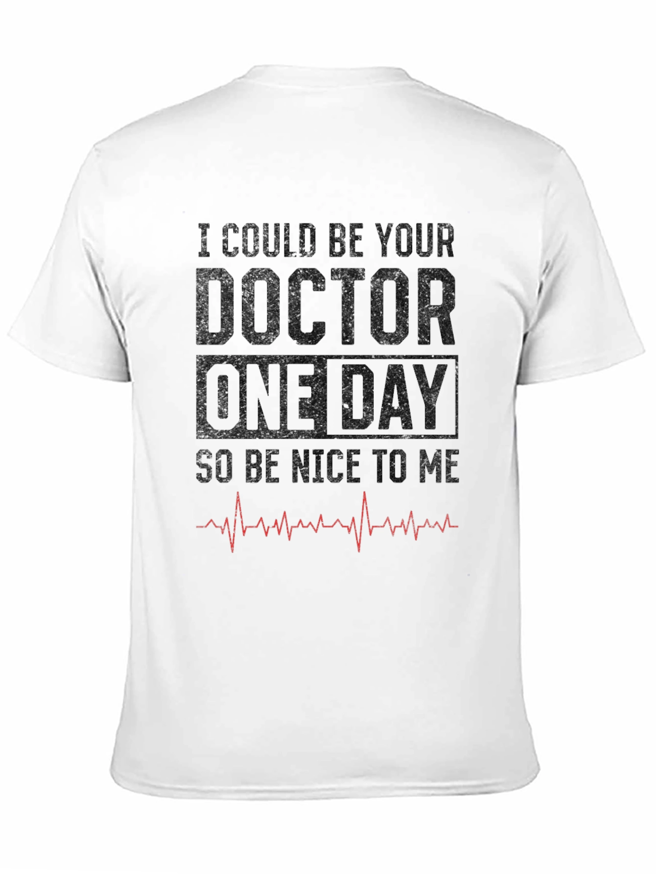 Future Doctor T-Shirt - Be Nice to Me