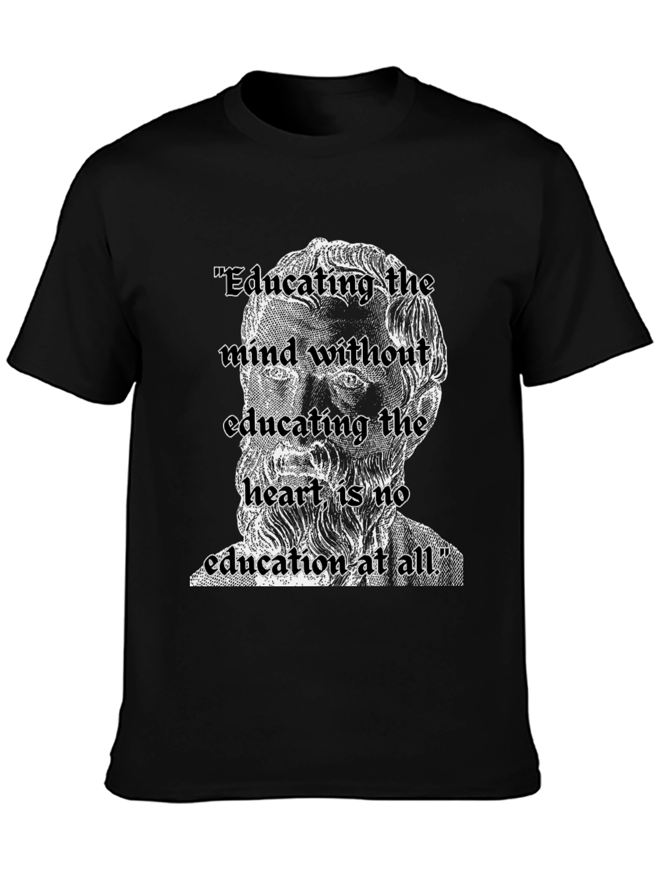 Educating the Mind T-Shirt: Philosopher Quote Tee