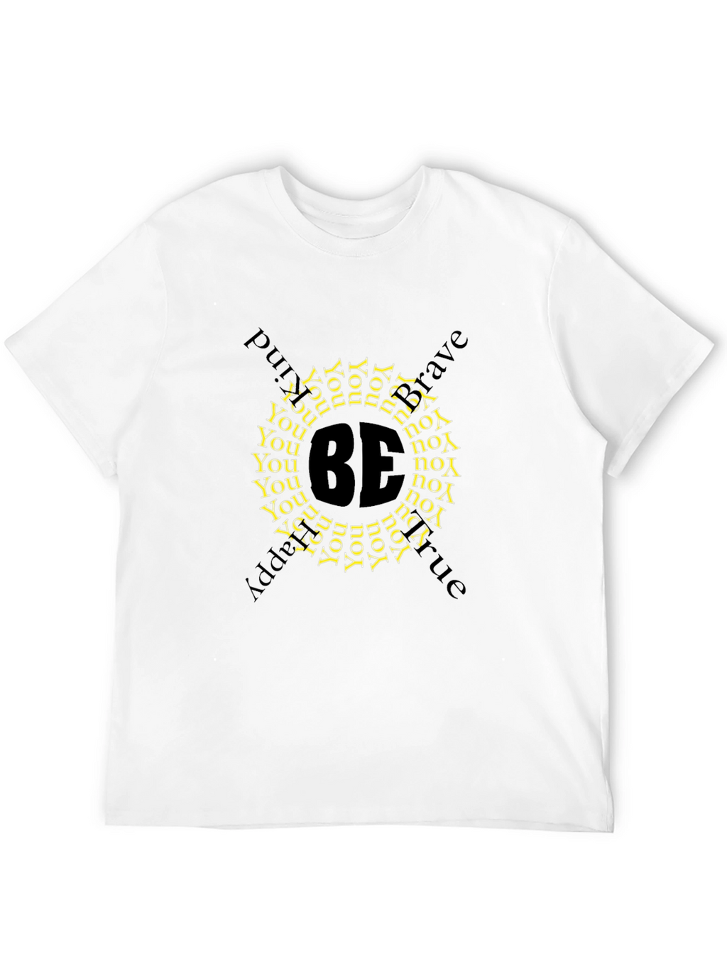Be You T-Shirt - Black