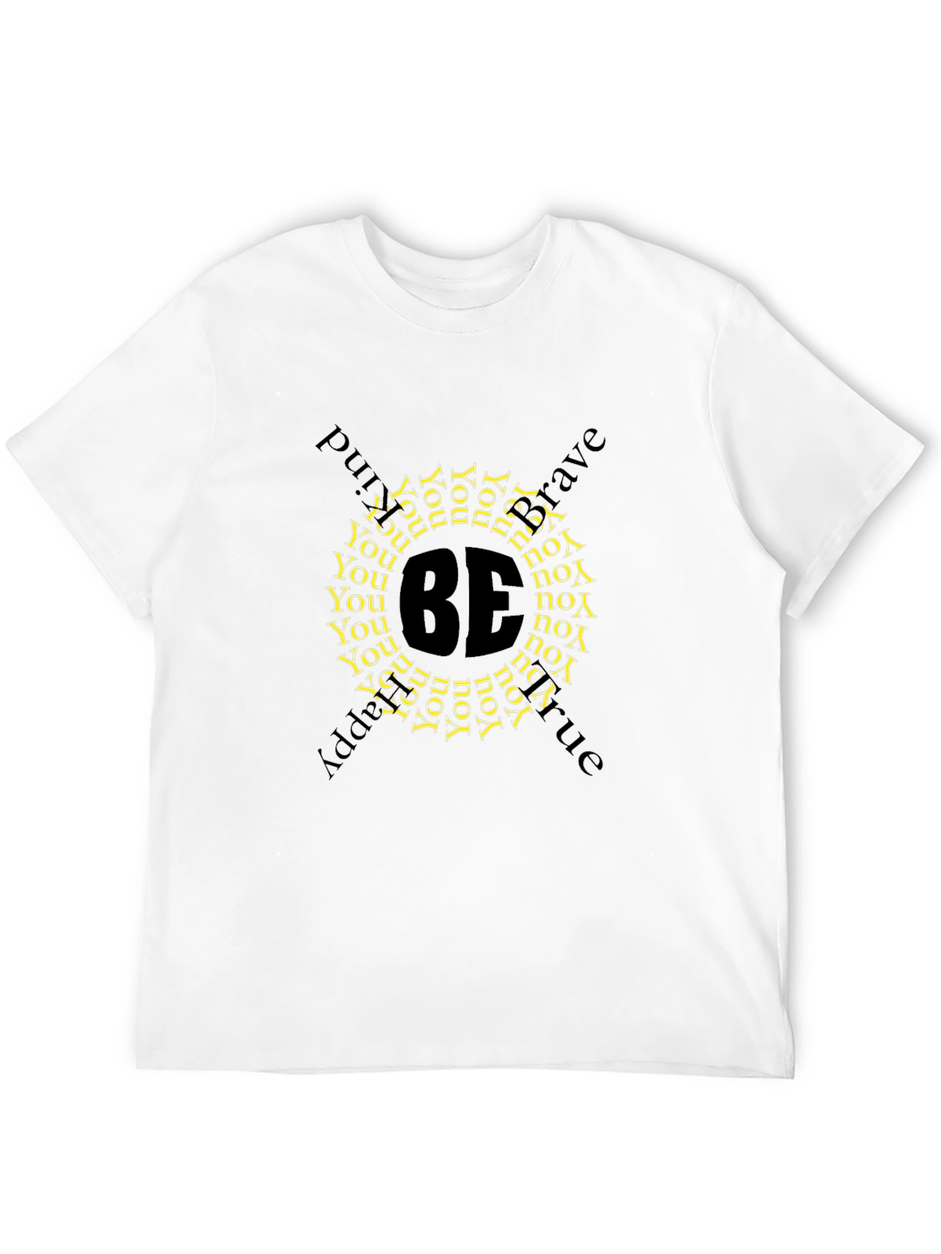 Be You T-Shirt - Black