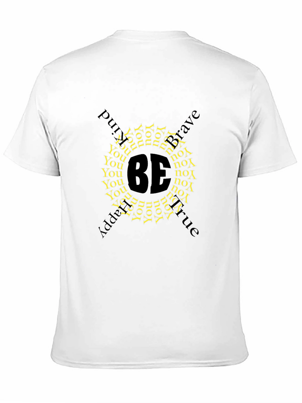 Be You T-Shirt - Black