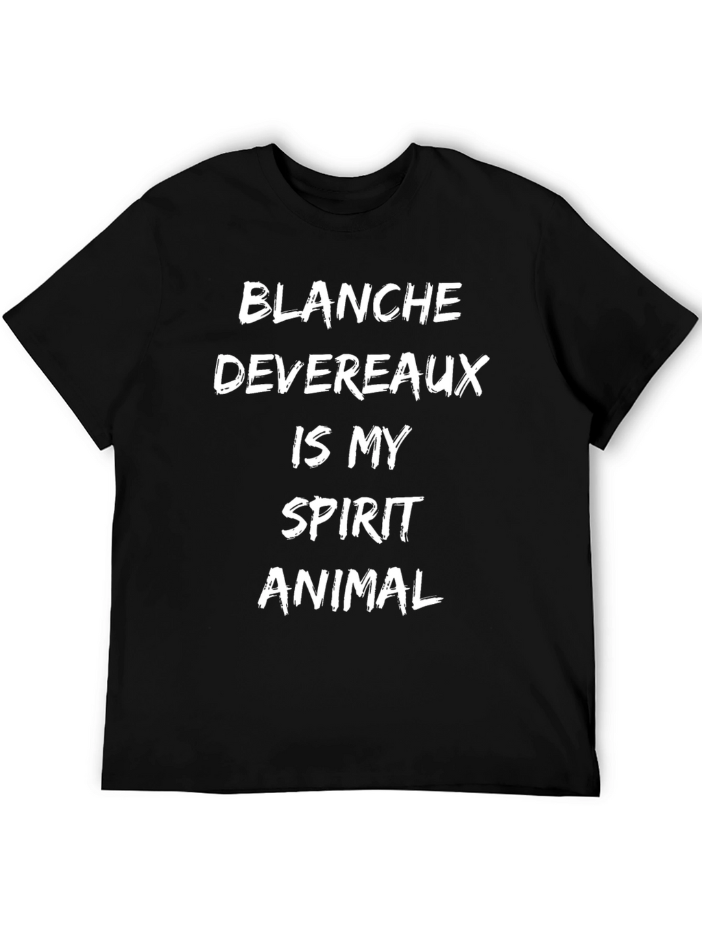 Blanche Devereaux Is My Spirit Animal T-Shirt