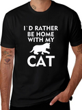 Id Rather Be Home with My Cat T-Shirt