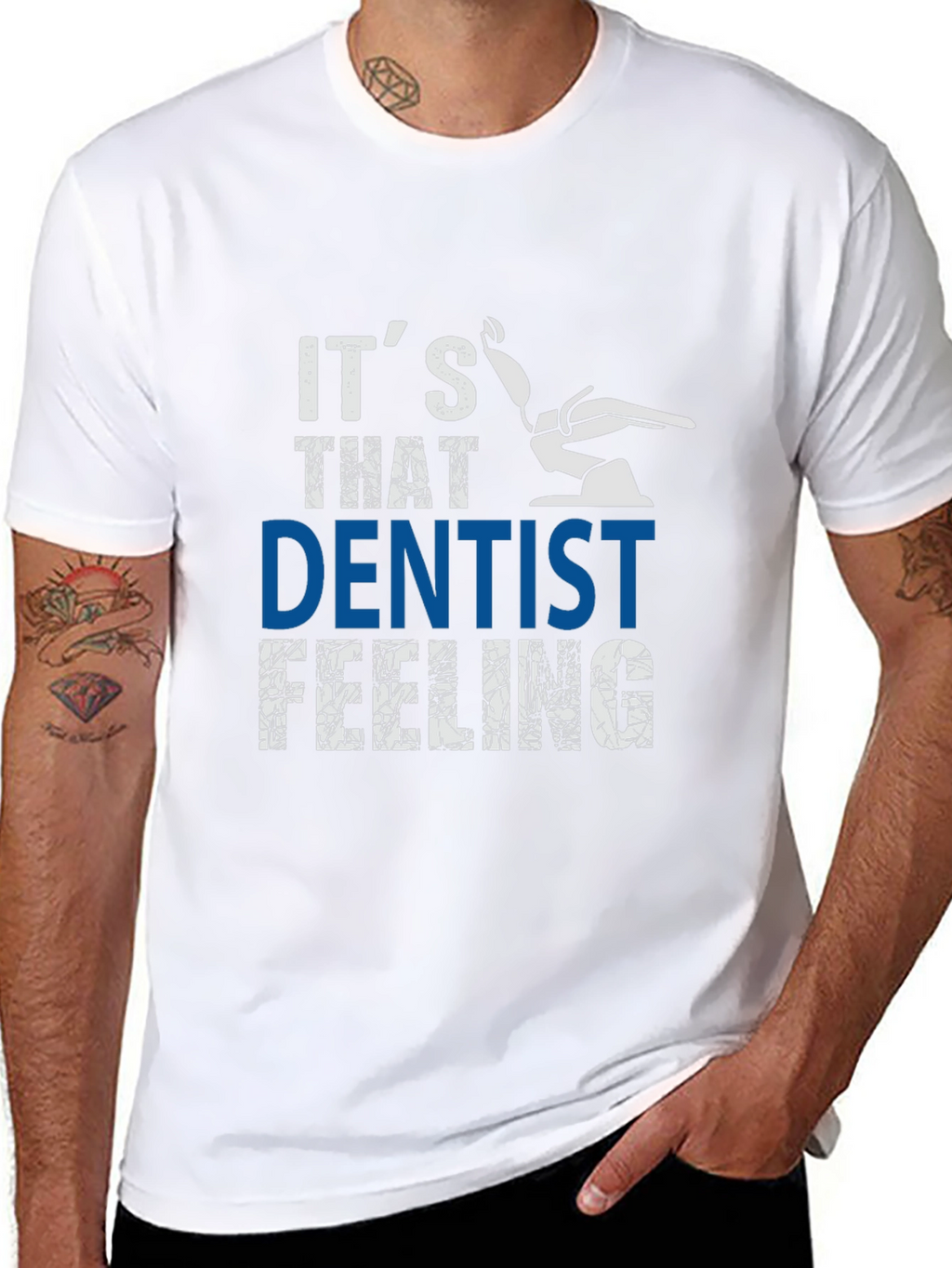 Its That Dentist Feeling T-Shirt - Funny Dental Tee