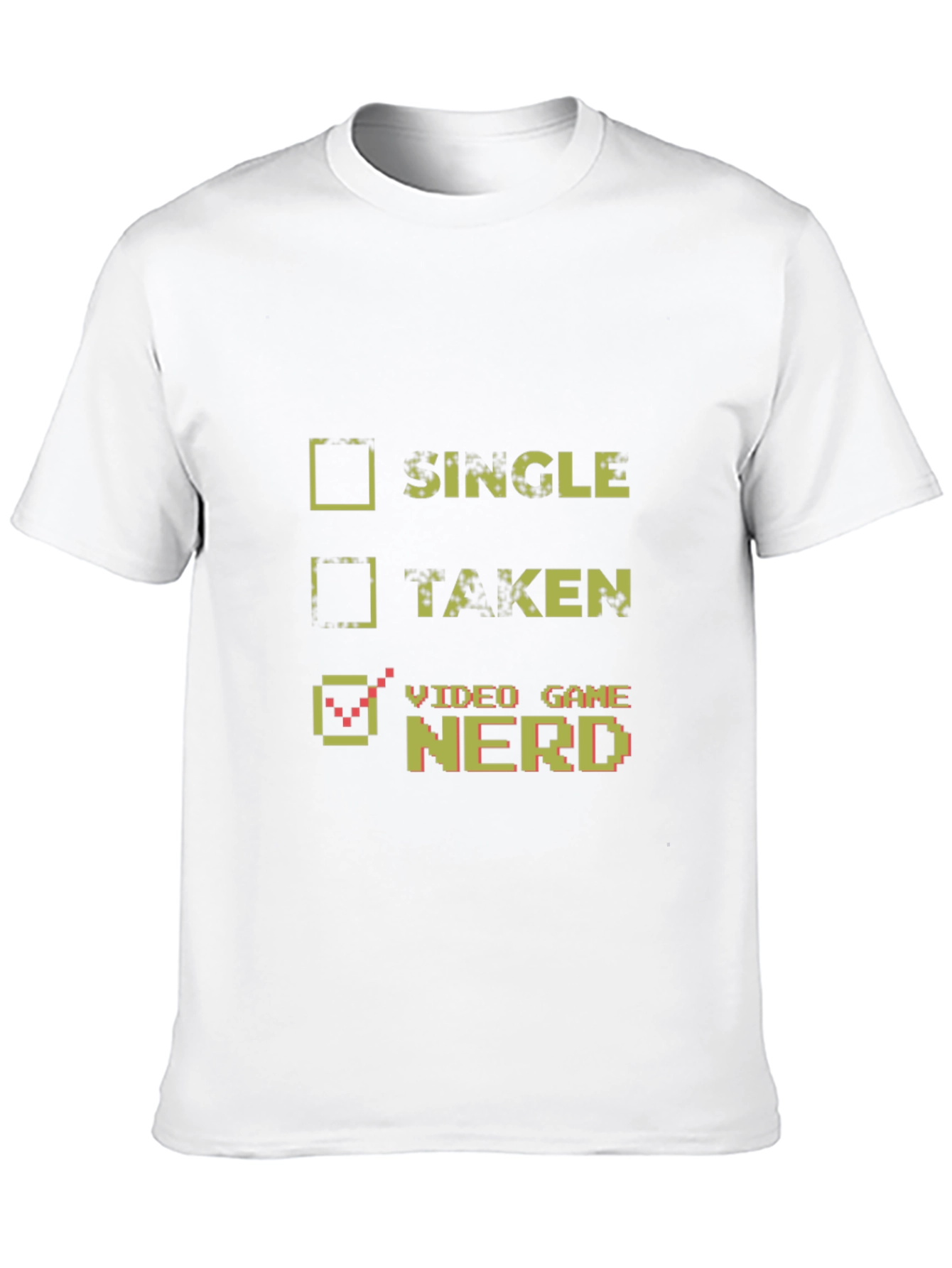 Video Game Nerd T-Shirt - Single Taken Gamer