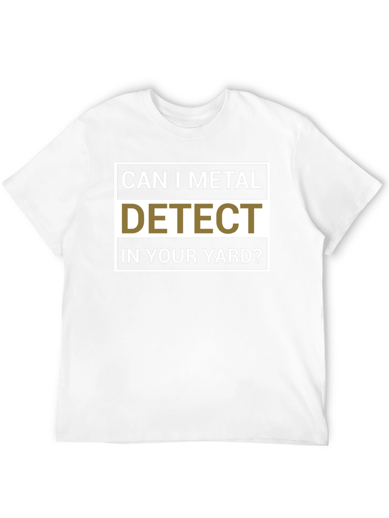 Metal Detecting T-Shirt