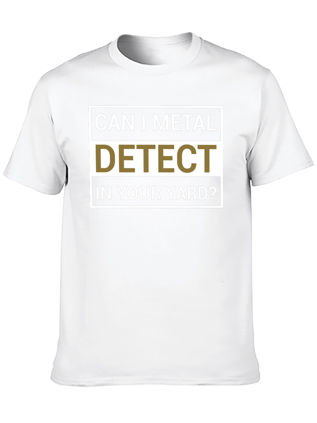 Metal Detecting T-Shirt