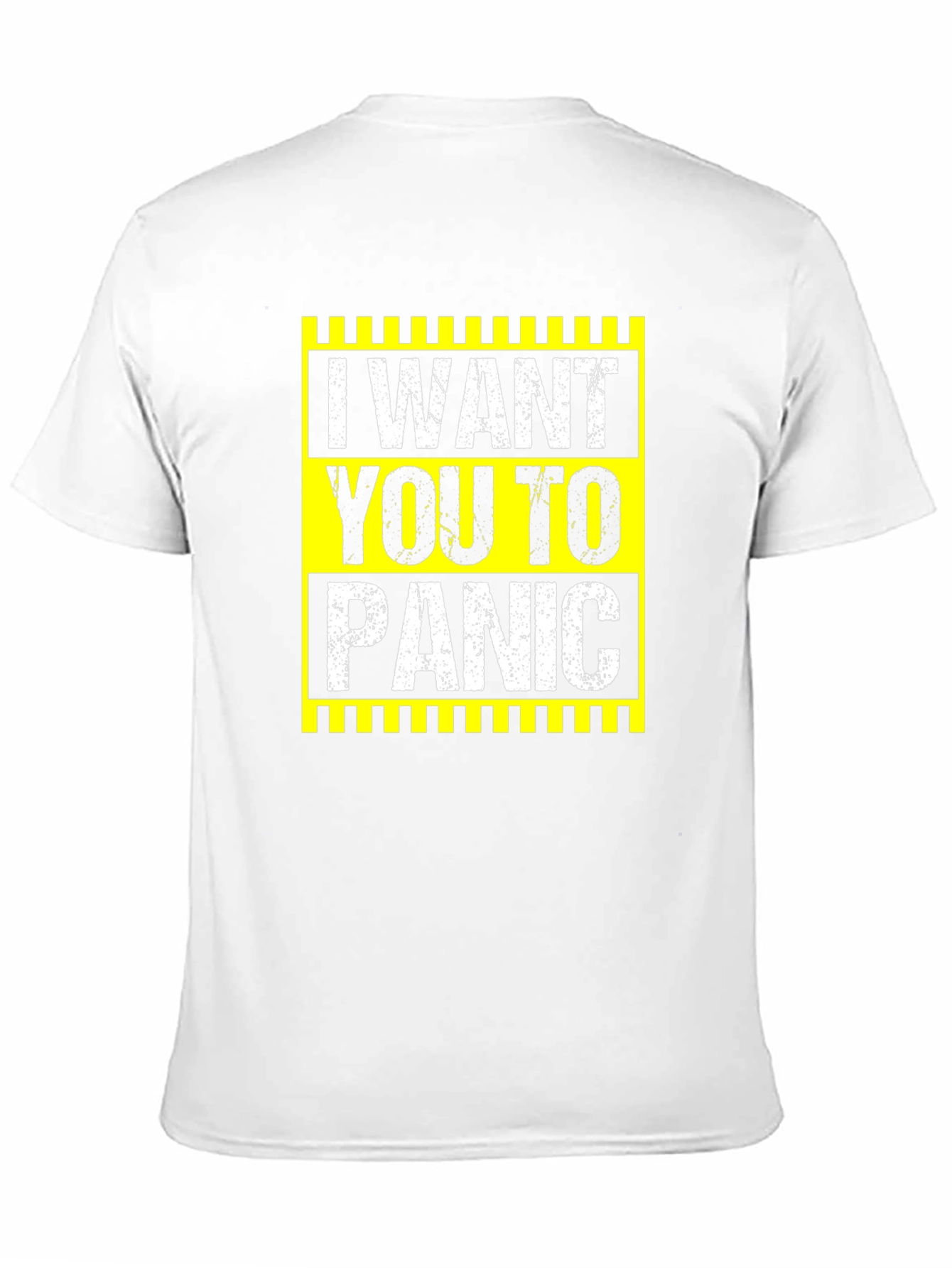 I Want You To Panic Graphic Tee