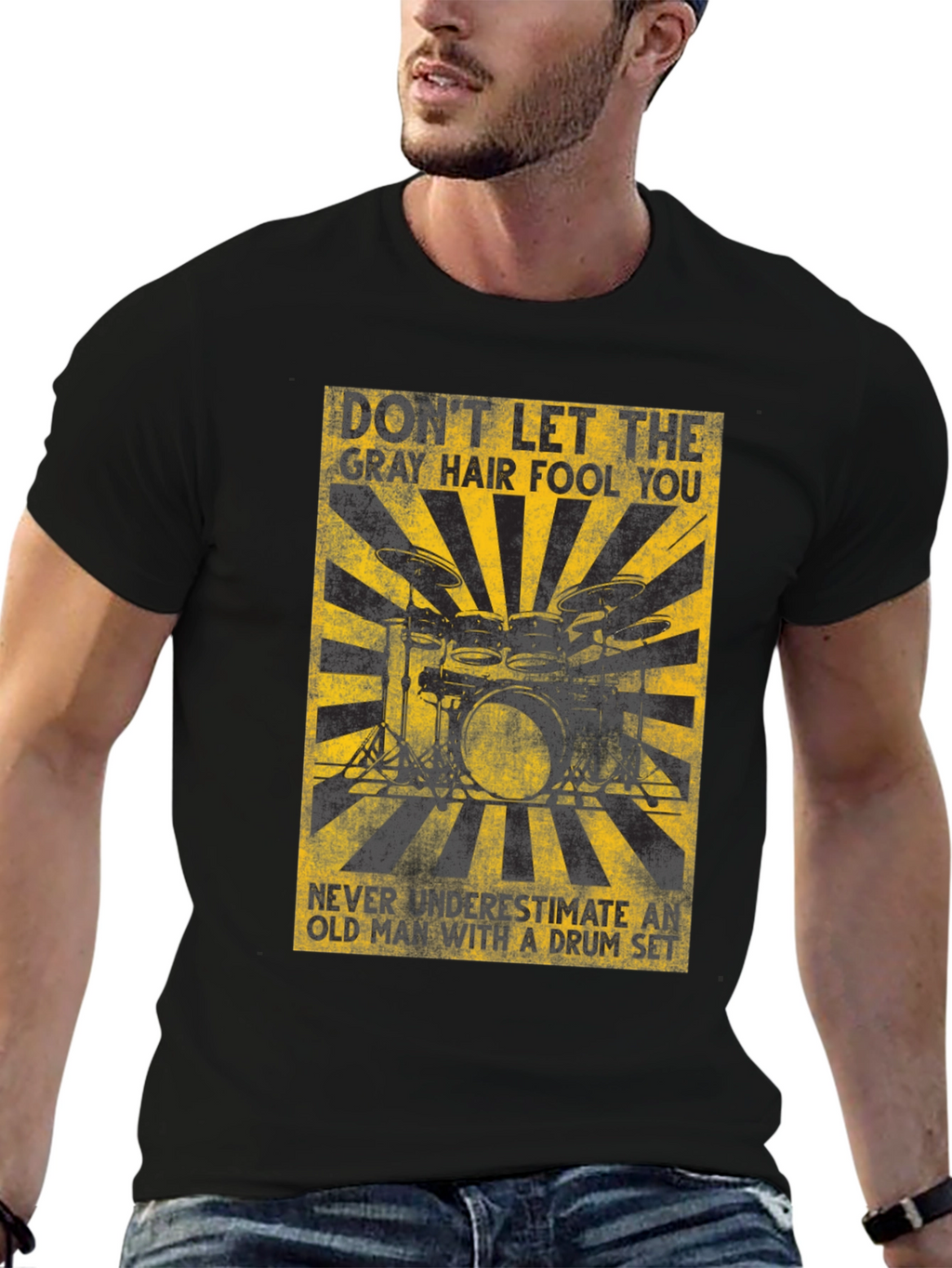 Gray Hair Fool You Drummer T-Shirt
