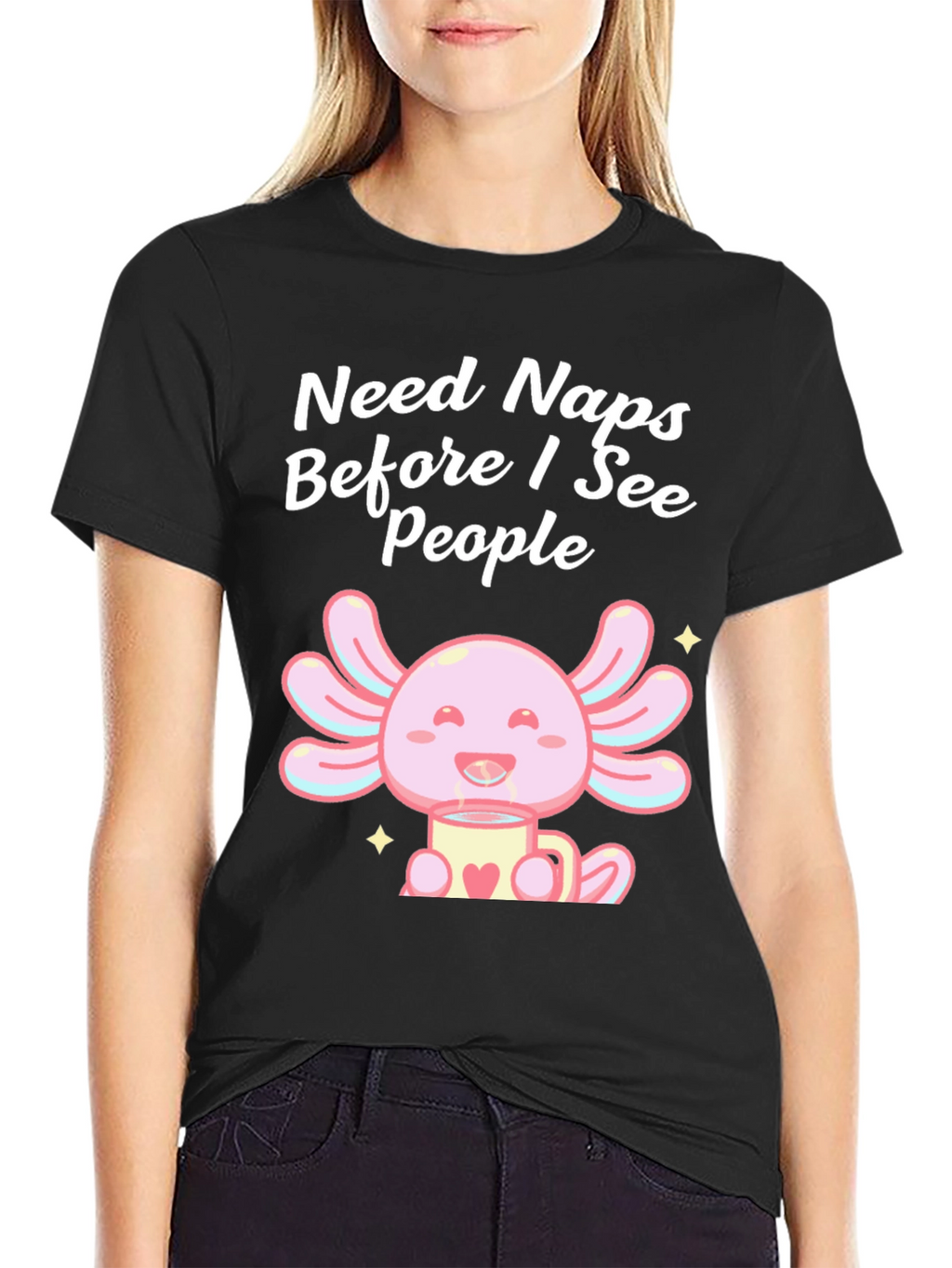 Need Naps Before I See People Axolotl T-Shirt