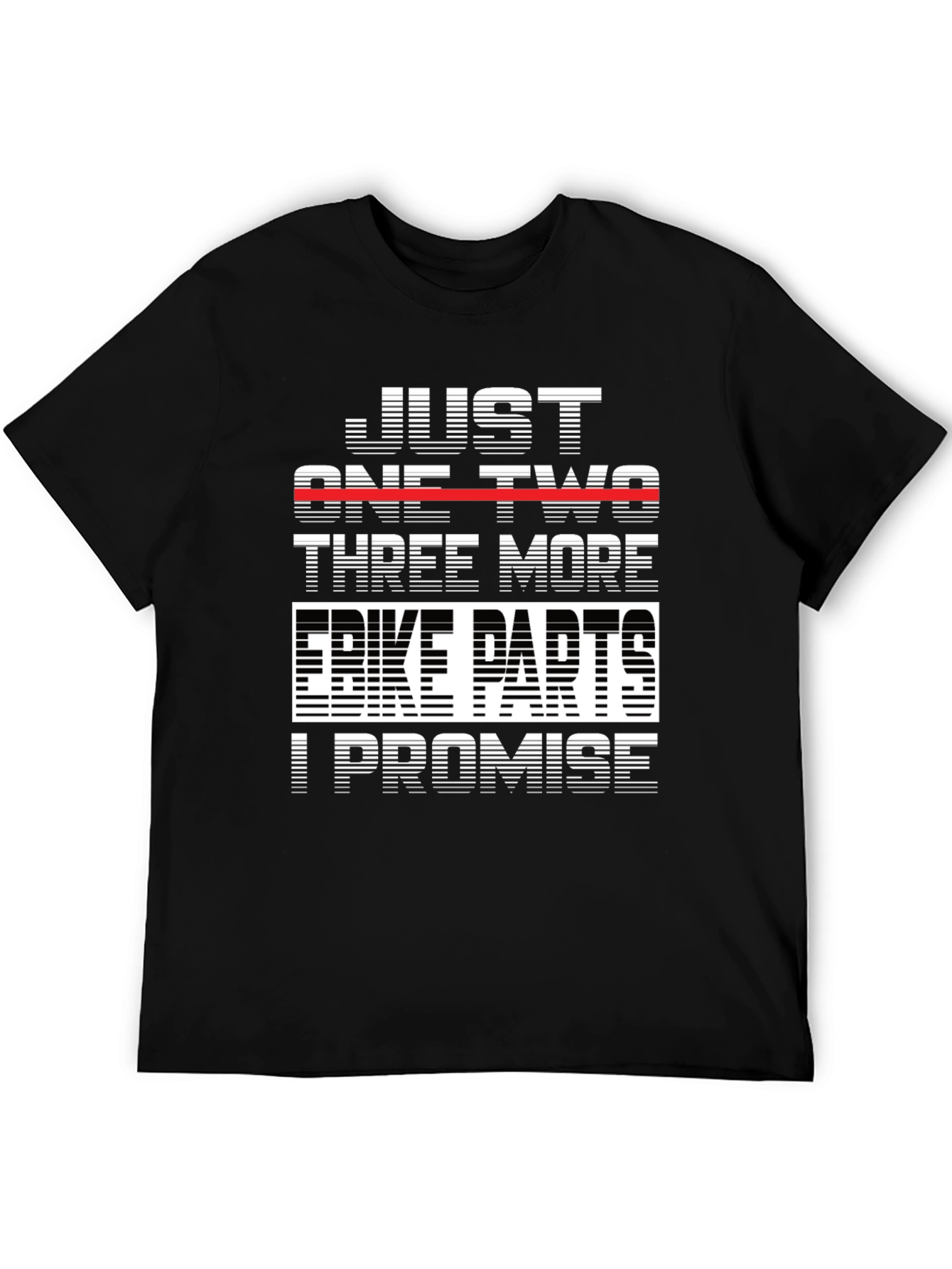 Just One Two Three More Bike Parts T-Shirt
