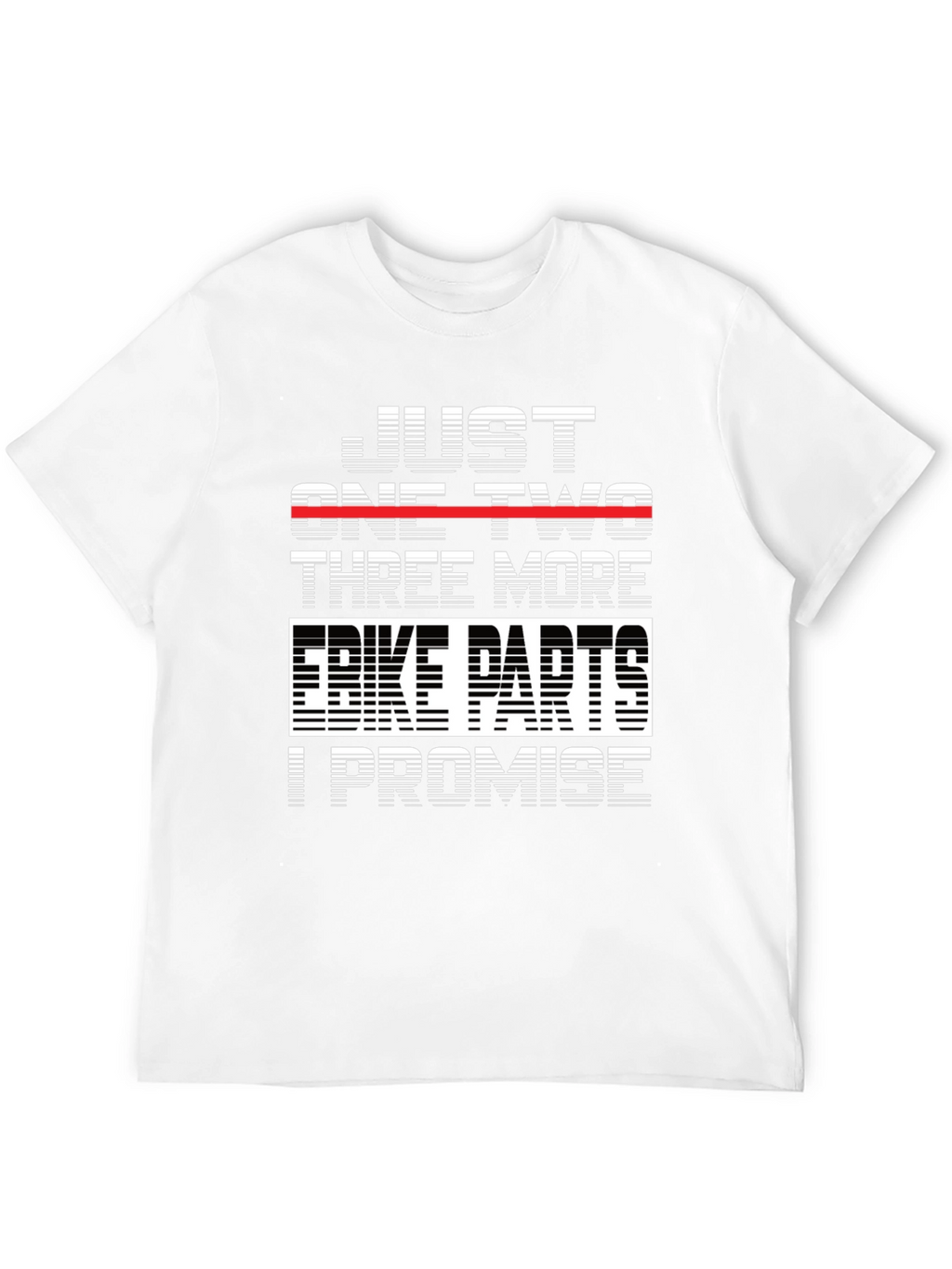 Just One Two Three More Bike Parts T-Shirt