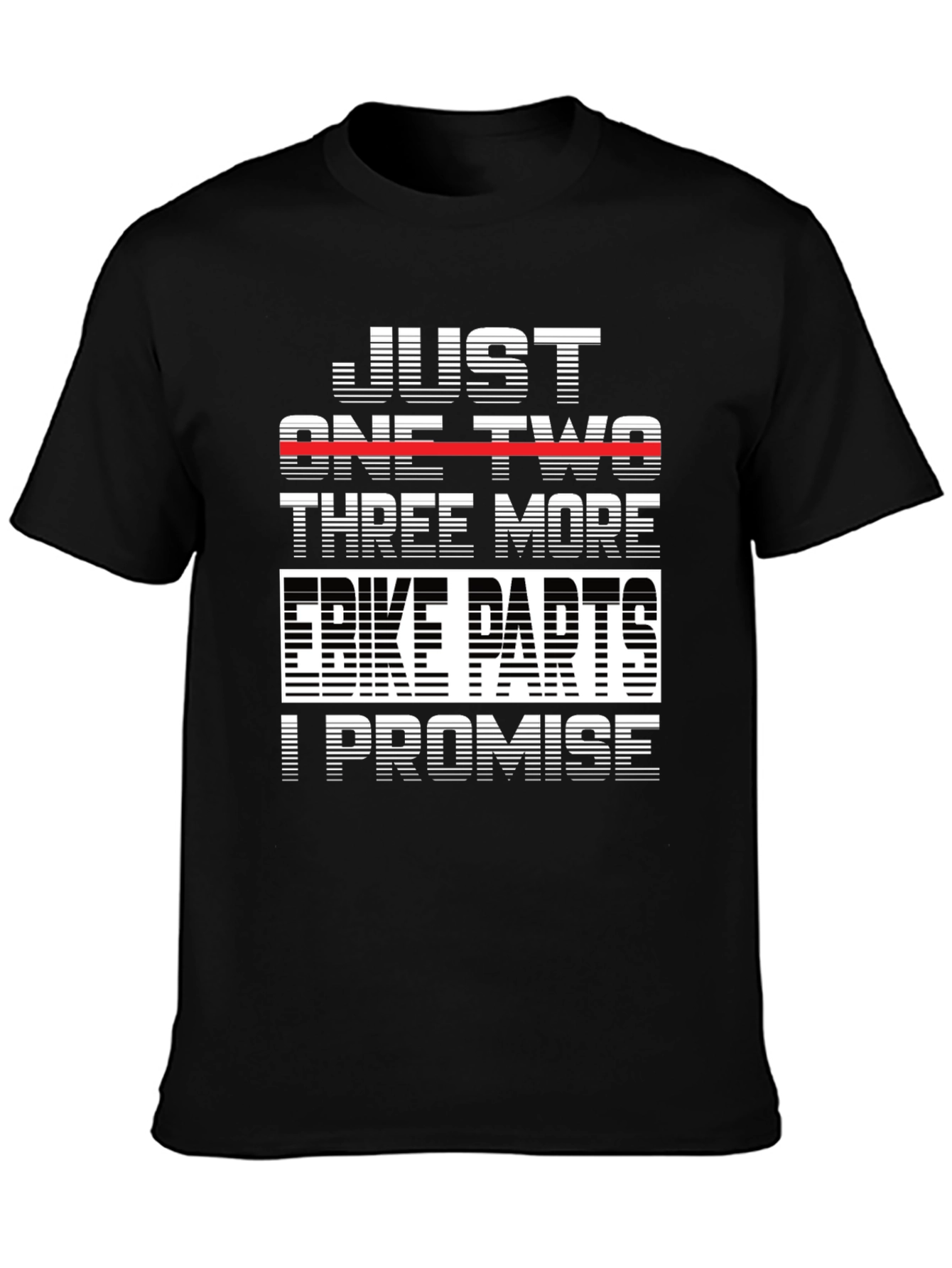 Just One Two Three More Bike Parts T-Shirt