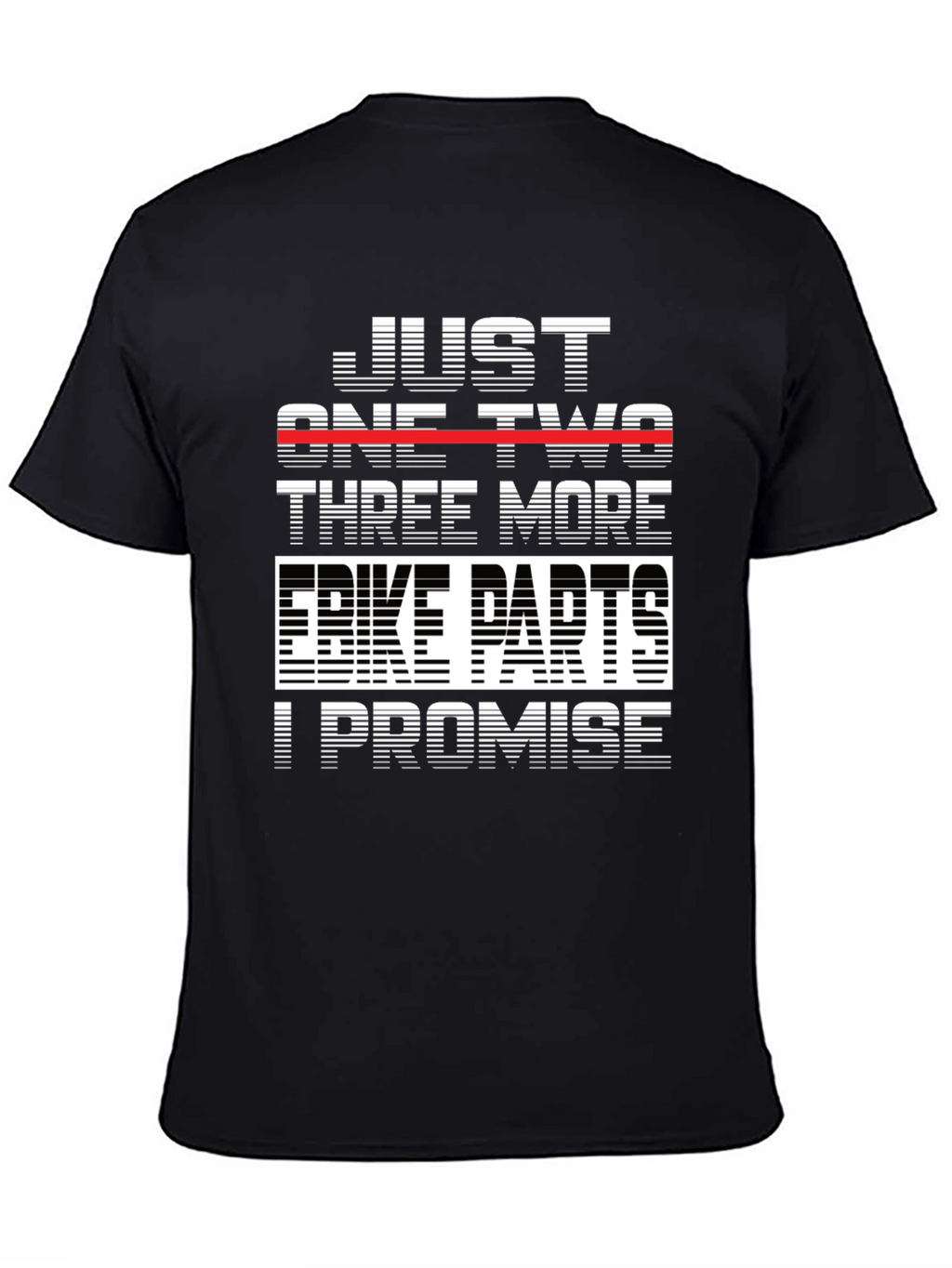 Just One Two Three More Bike Parts T-Shirt