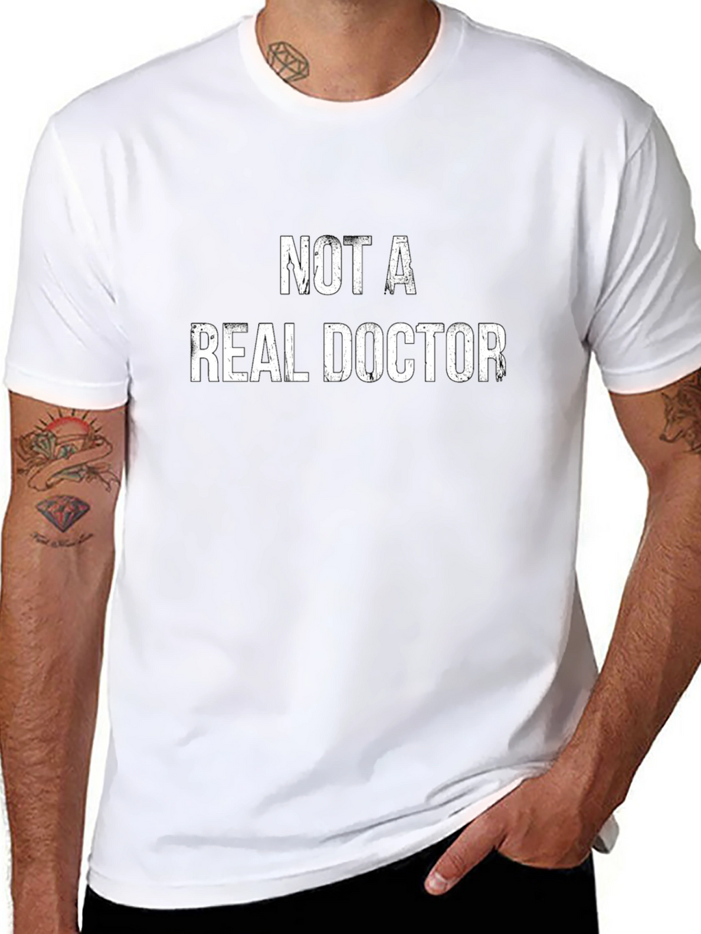 Funny Not a Real Doctor Graphic Tee