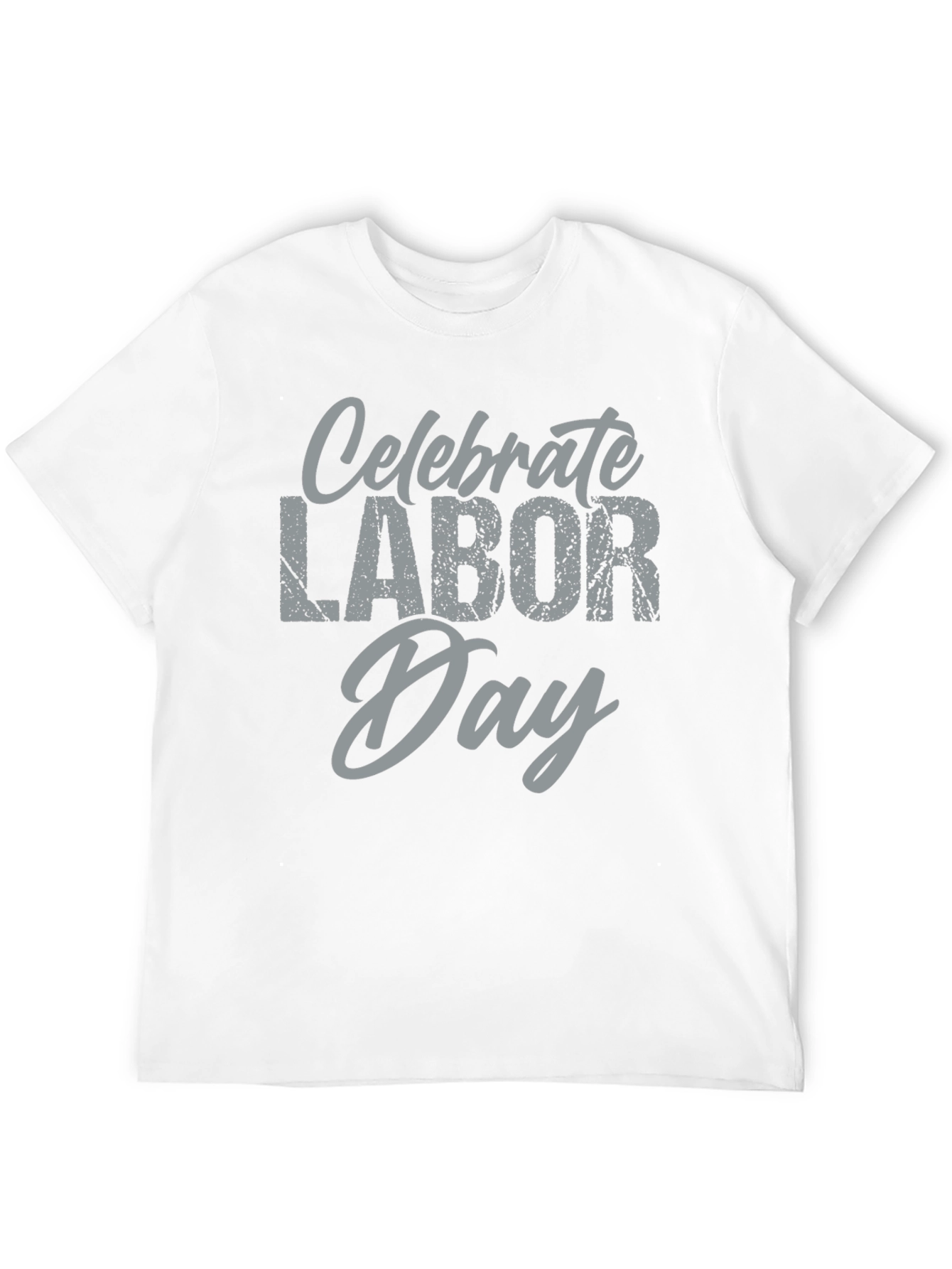 Celebrate Labor Day T-Shirt - Soft Cotton Tee