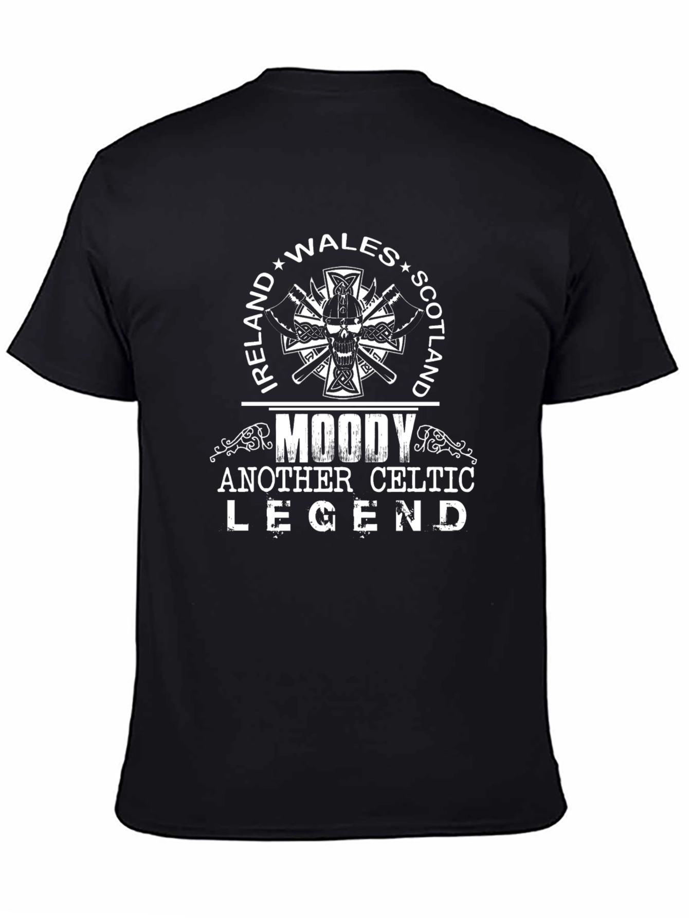 Moody Celtic Legend Ireland Wales Scotland T-Shirt