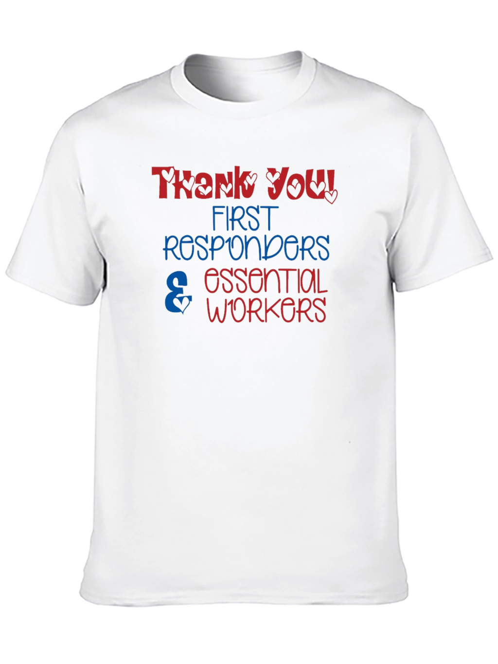 Thank You Essential Workers Graphic T-Shirt
