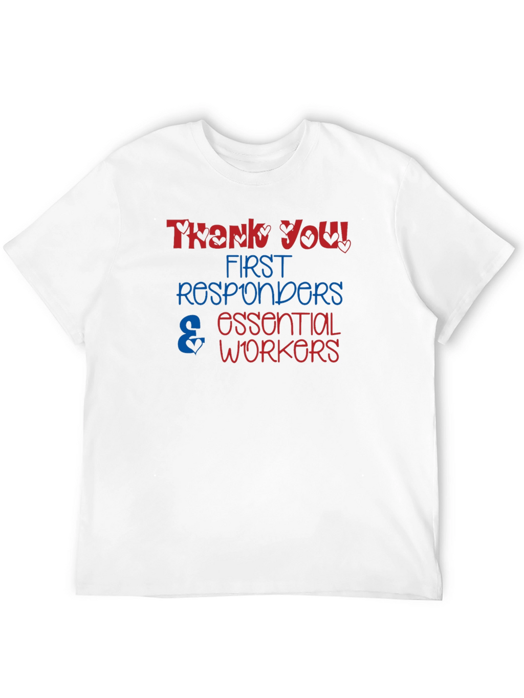 Thank You Essential Workers Graphic T-Shirt
