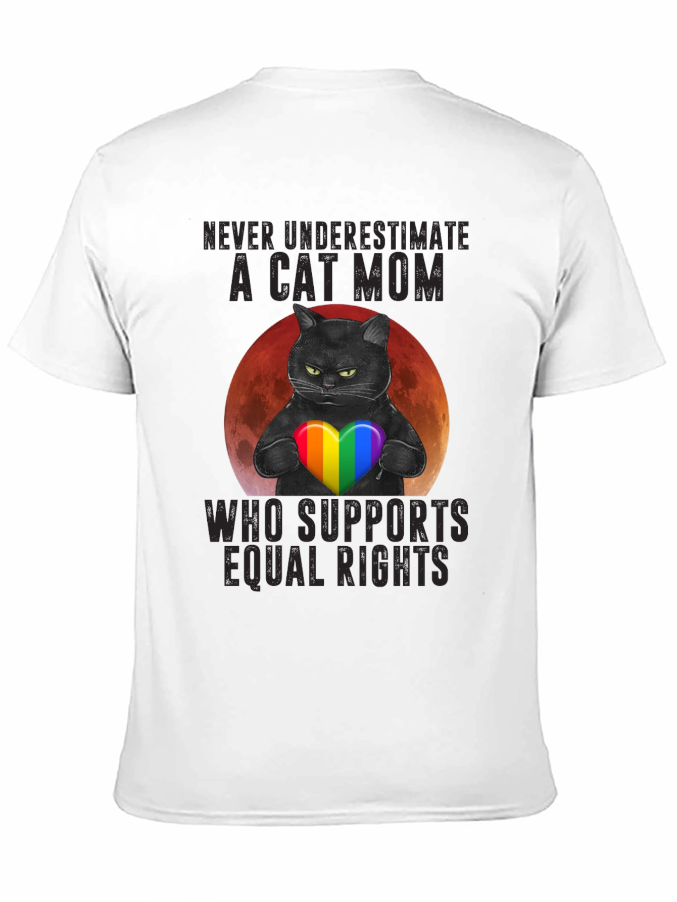 Cat Mom Equal Rights T-Shirt