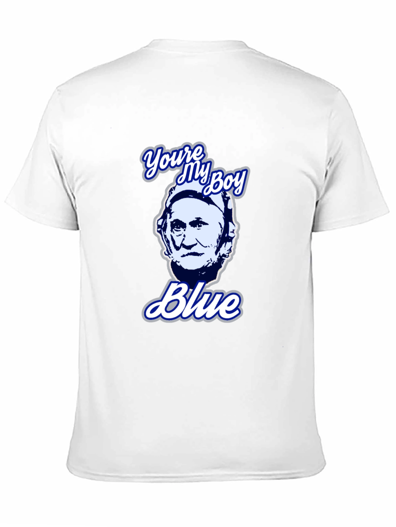 Youre My Boy Blue T-Shirt