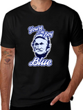 Youre My Boy Blue T-Shirt