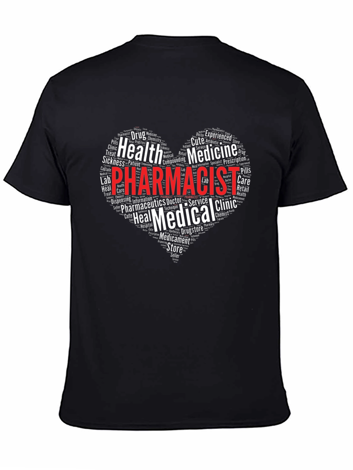 Pharmacist Heart Word Cloud T-Shirt