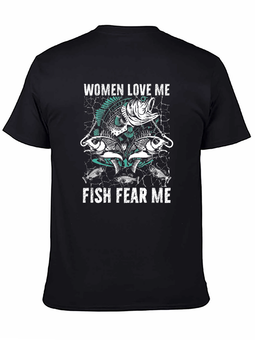 Women Love Me Fish Fear Me Graphic Tee