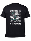 Women Love Me Fish Fear Me Graphic Tee