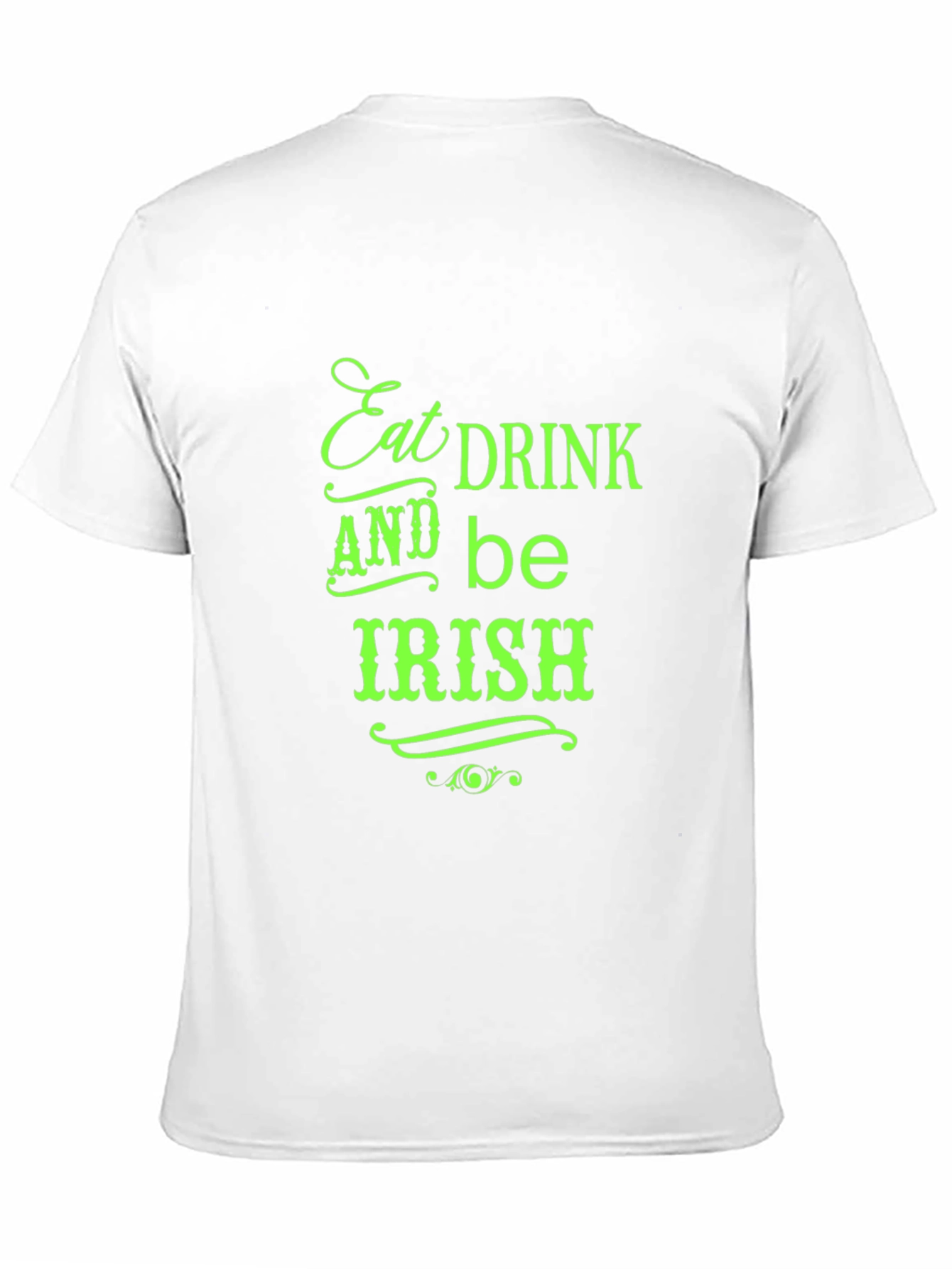 Eat Drink and Be Irish Black Tee