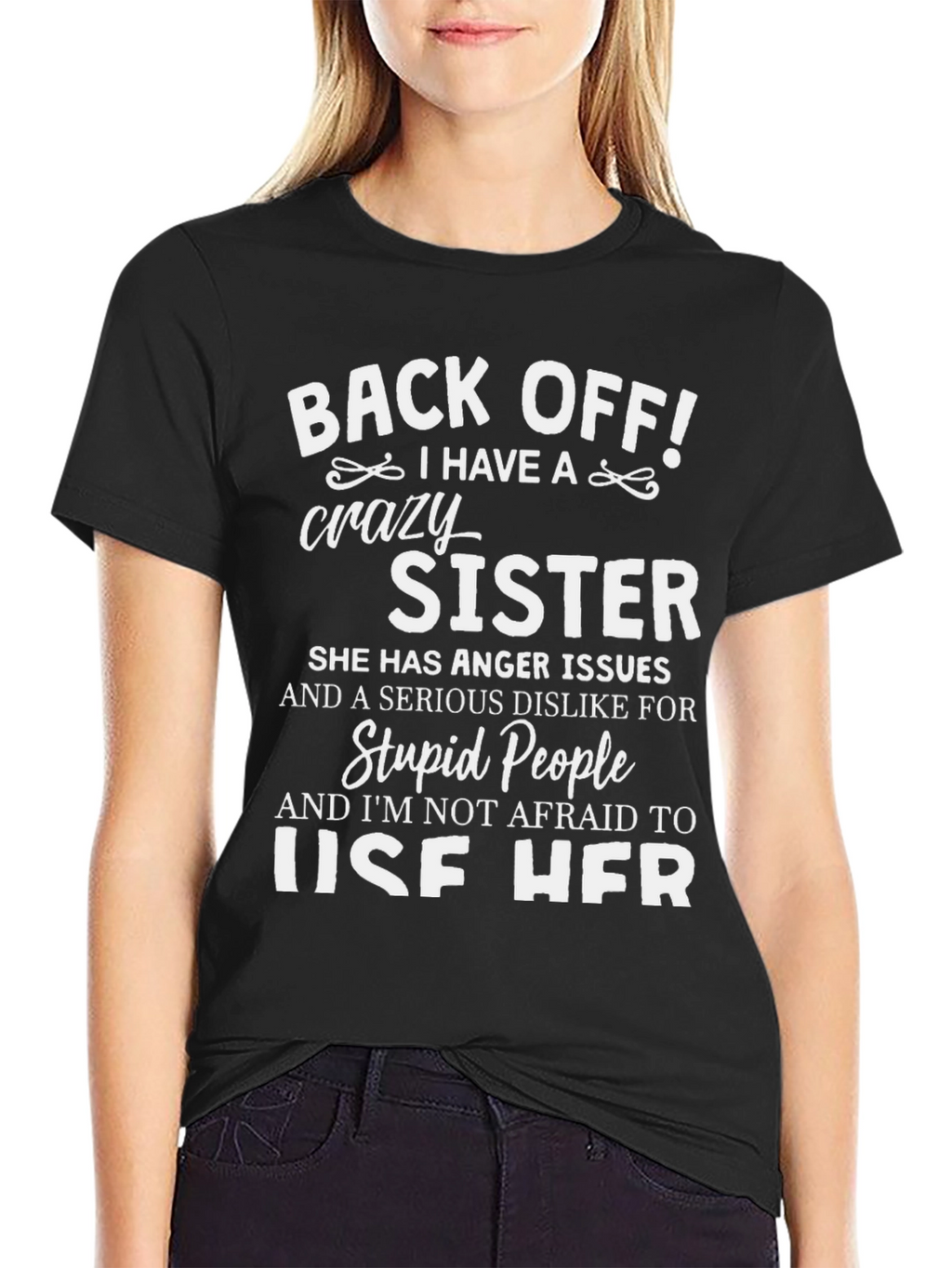 Crazy Sister Novelty Graphic T-Shirt