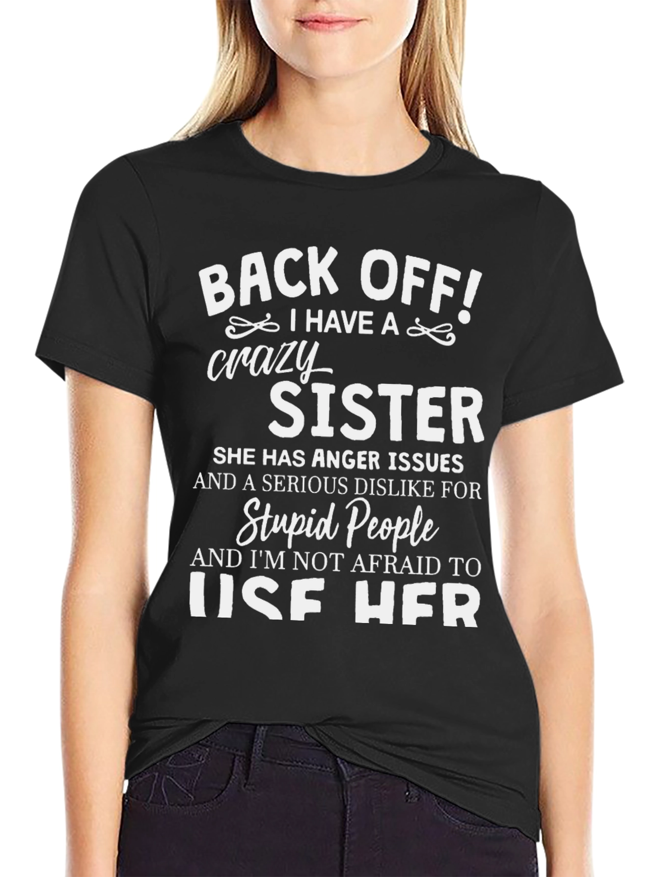 Crazy Sister Novelty Graphic T-Shirt