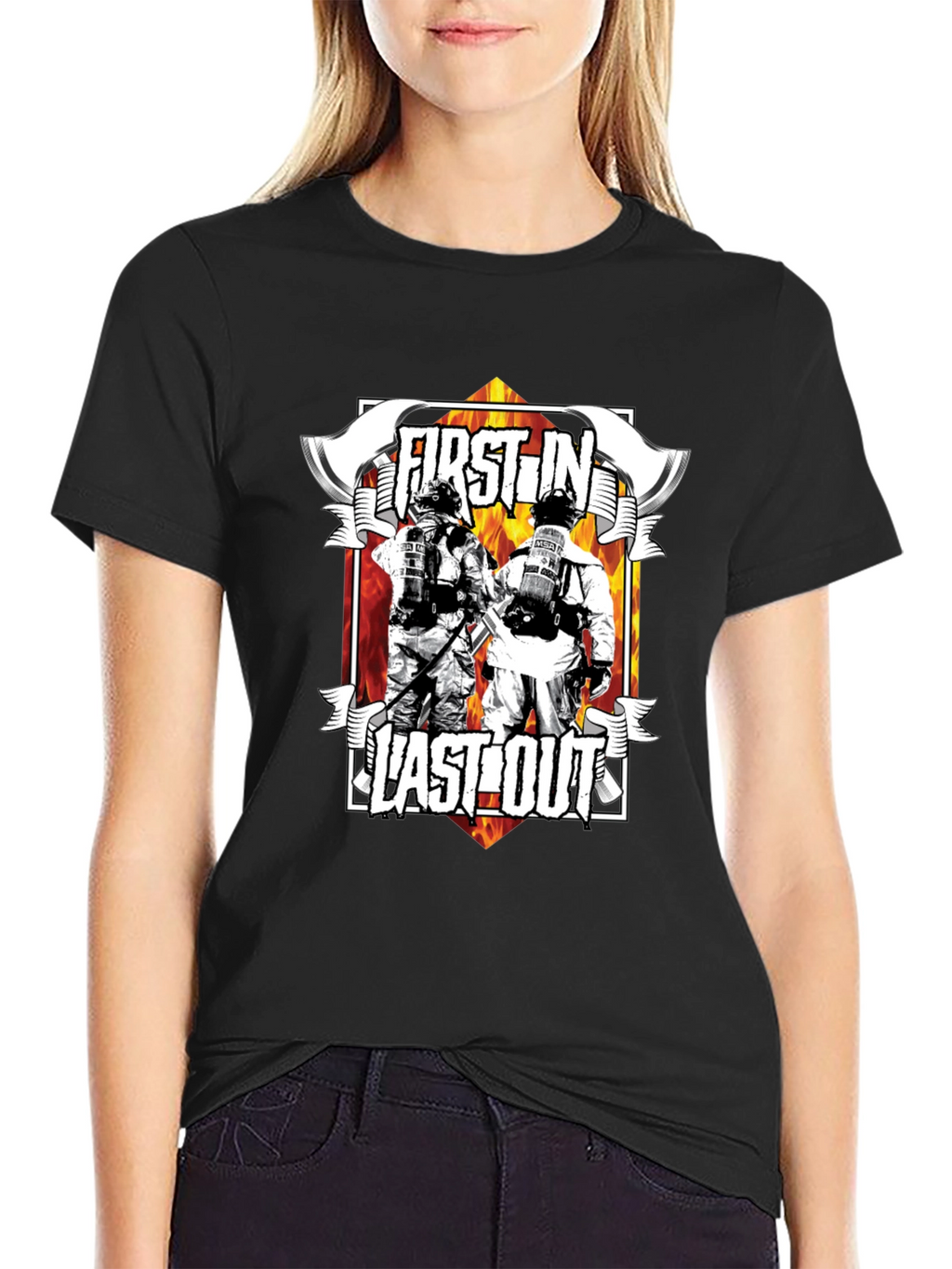 First In Last Out Firefighter Graphic T-Shirt