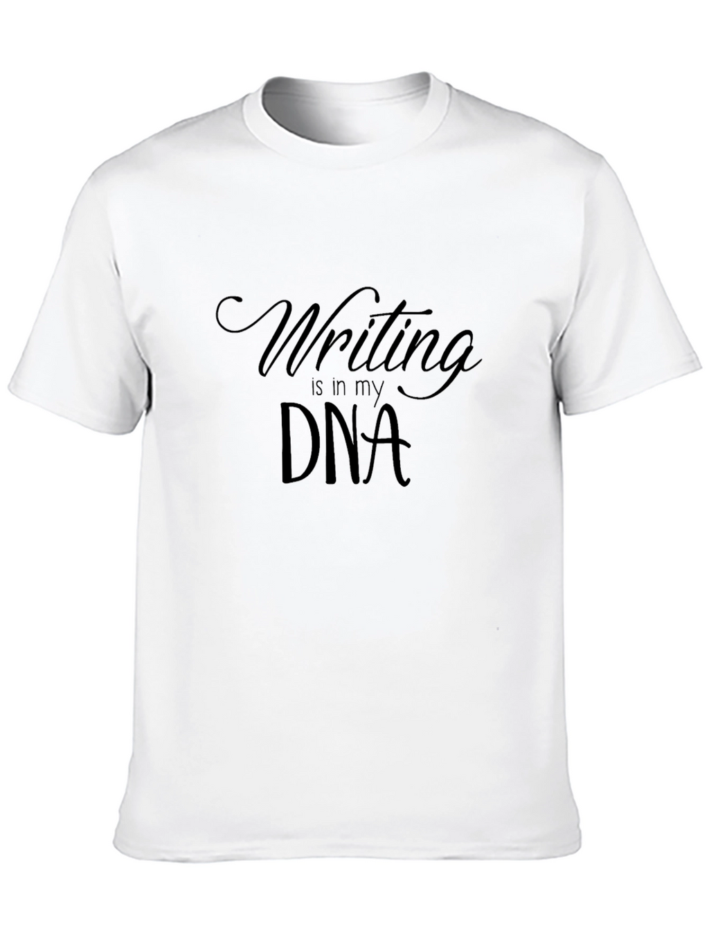 Writing is in my DNA Black T-Shirt