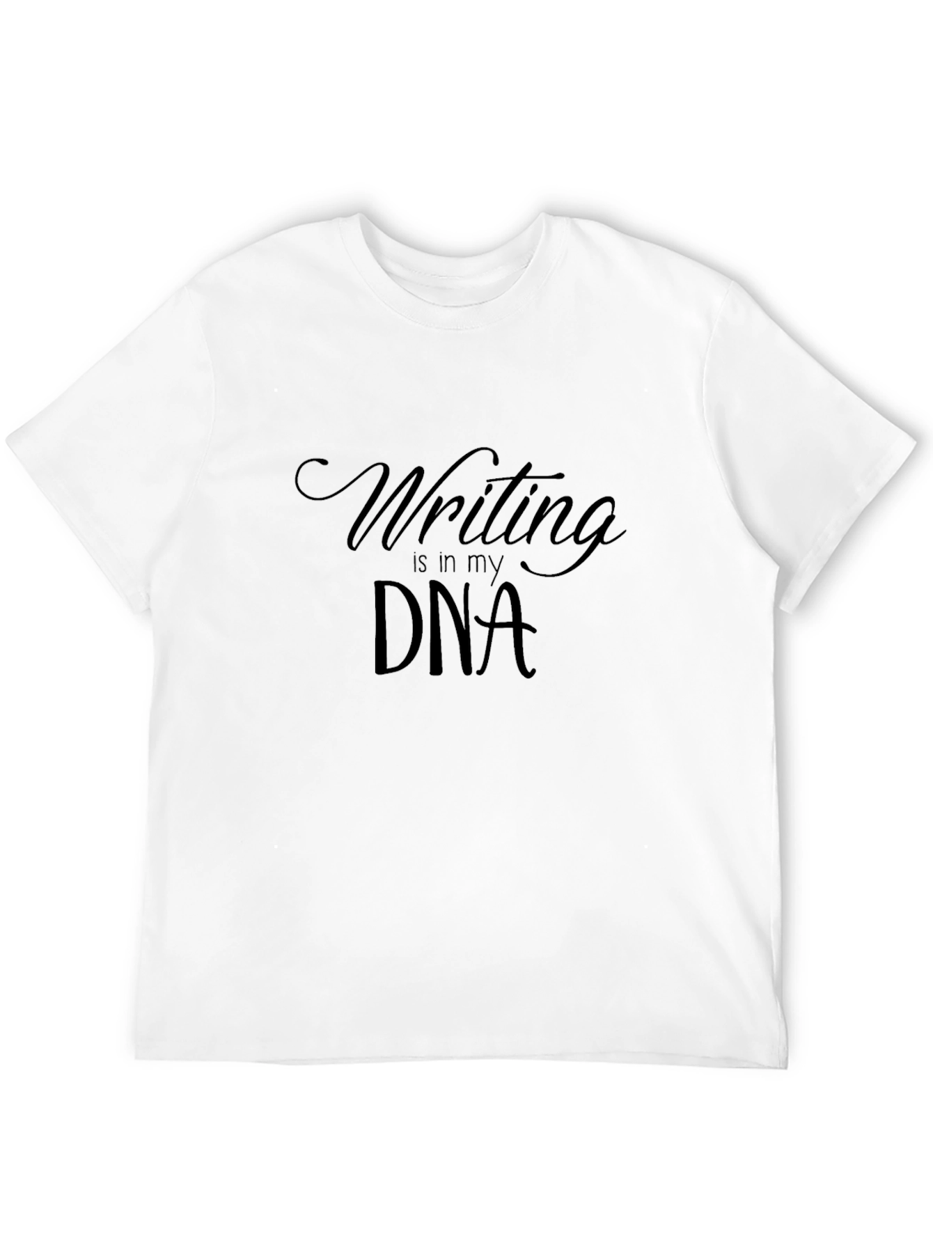 Writing is in my DNA Black T-Shirt