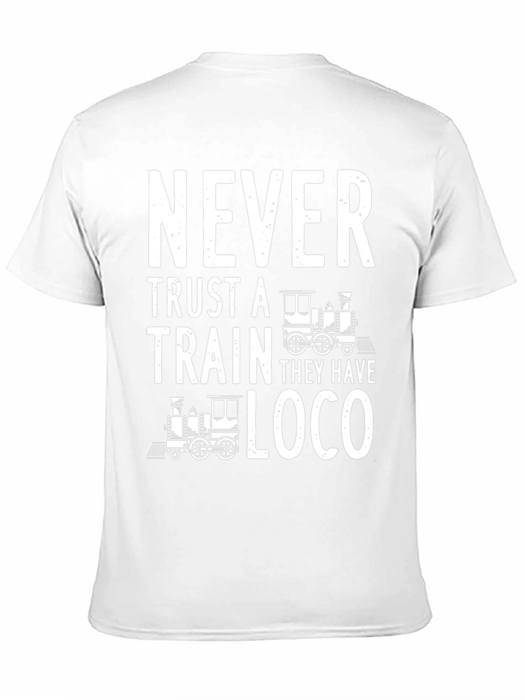 Never Trust a Train Black T-Shirt
