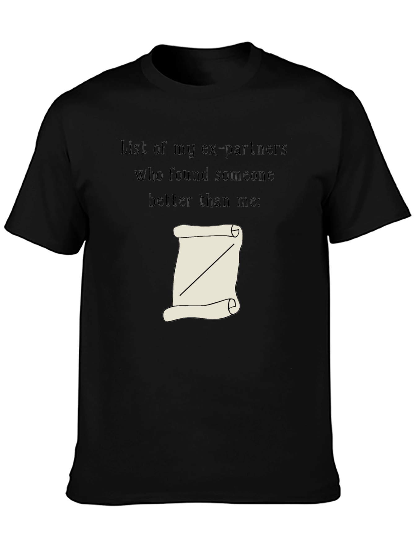 Humorous List of Exes Graphic Tee