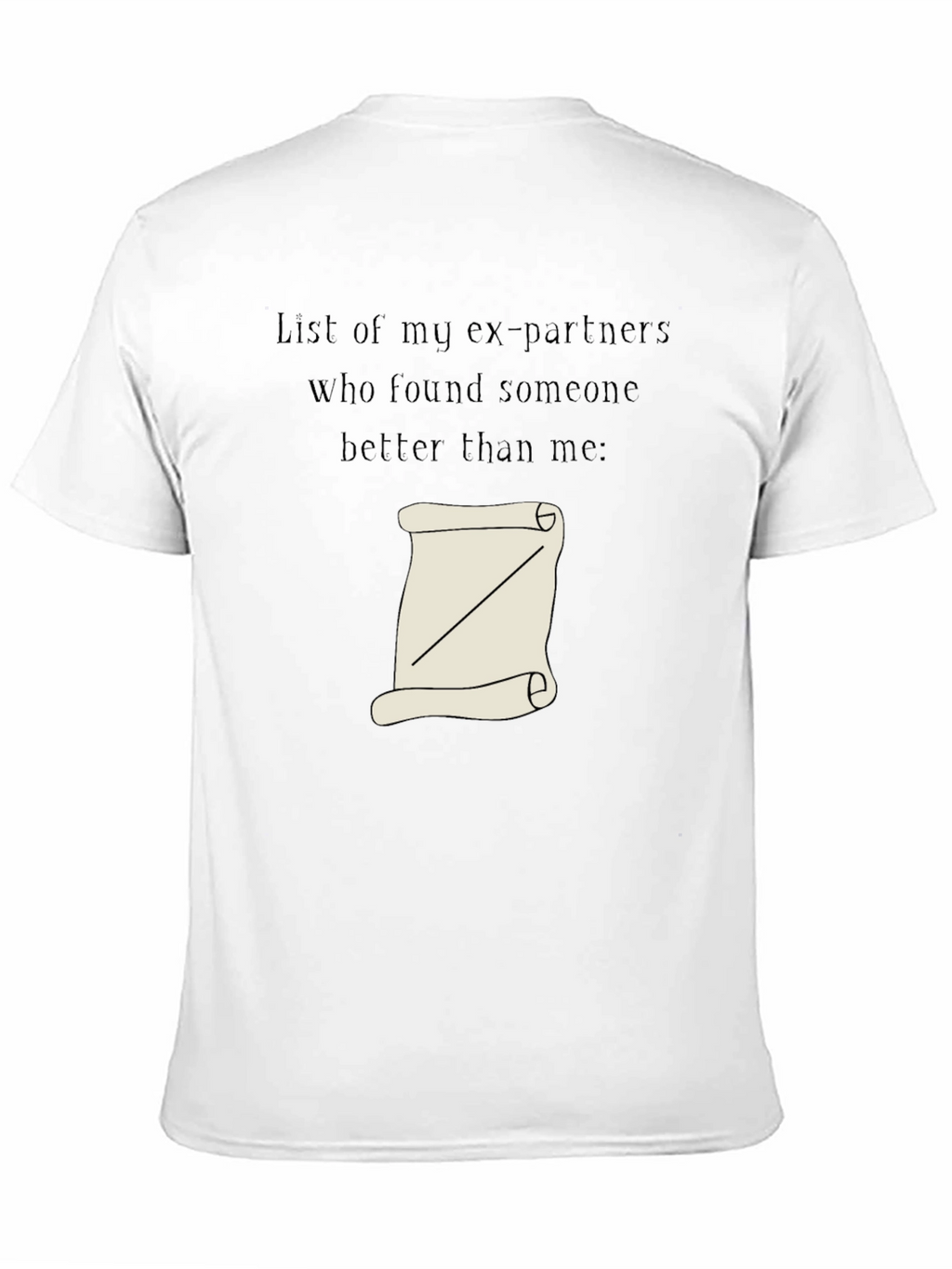 Humorous List of Exes Graphic Tee