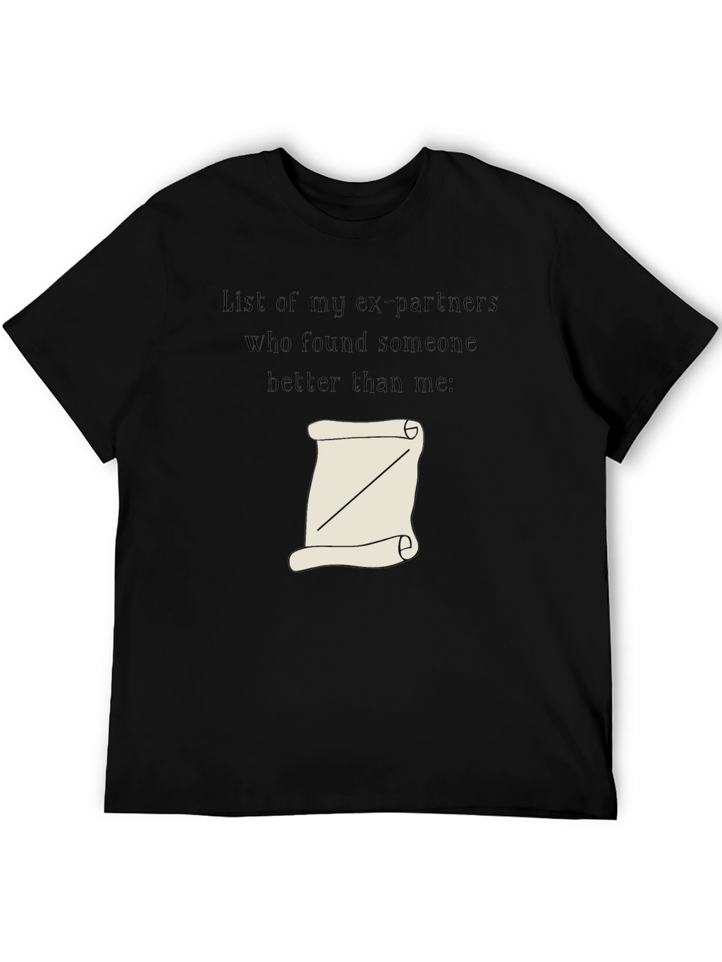 Humorous List of Exes Graphic Tee
