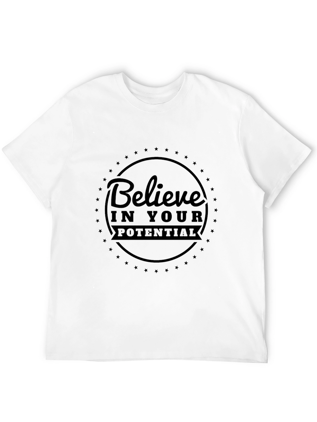 Believe in Your Potential Black T-Shirt