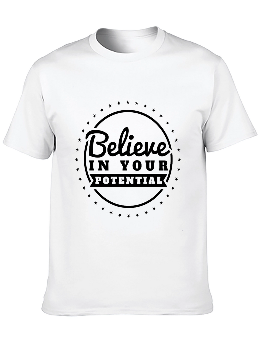 Believe in Your Potential Black T-Shirt
