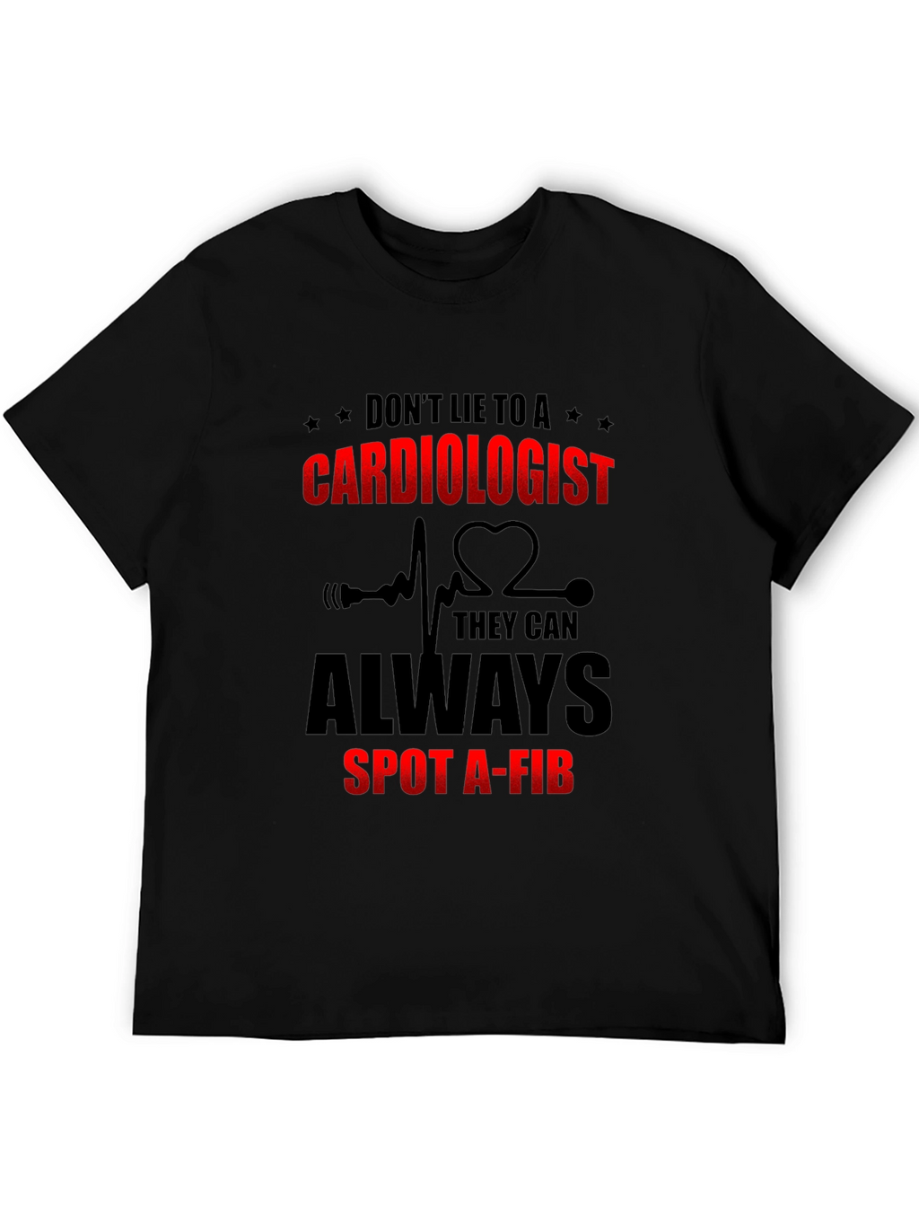 Cardiologist Spot a-fib T-Shirt