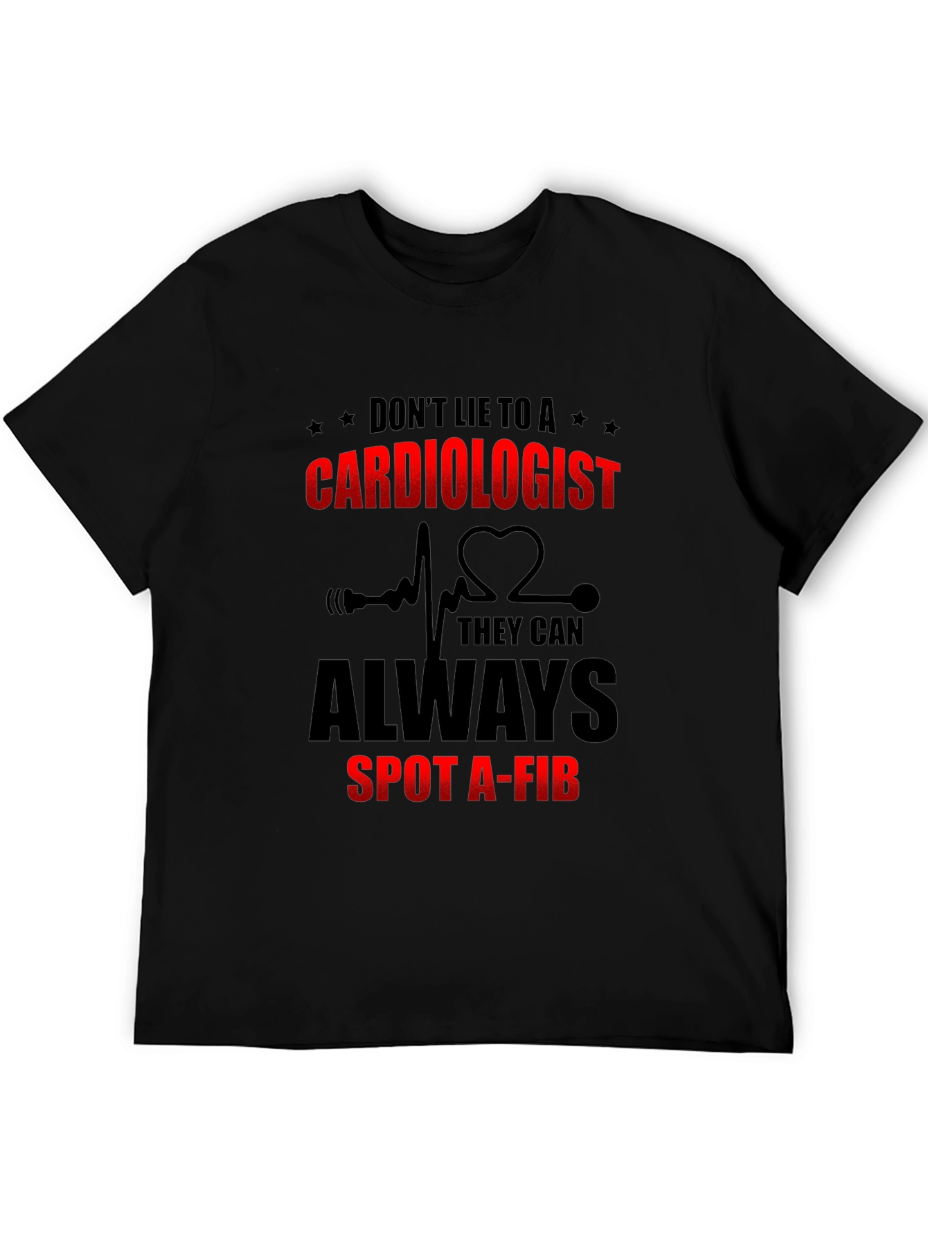Cardiologist Spot a-fib T-Shirt